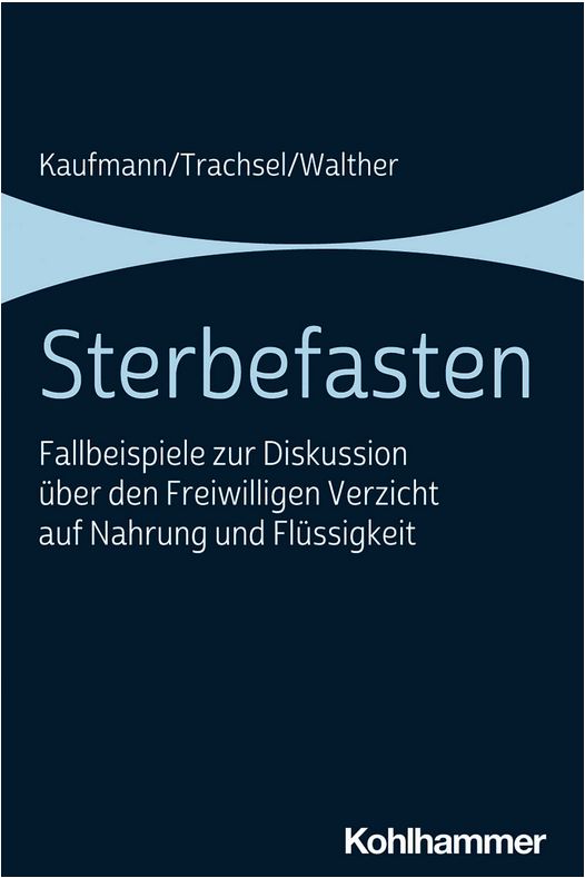 Sterbefasten – Fallbeispiele